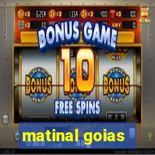 matinal goias